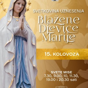 Proslava Velike Gospe u Župi Majke Božje Lurdske