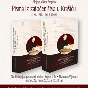 Predstavljanje knjige "Alojzije Viktor Stepinac - Pisma iz zatočeništva u Krašiću"