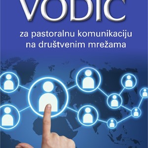 Izdan Vodič za pastoralnu komunikaciju na društvenim mrežama