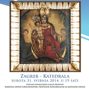 Proslava svetkovine Majke Božje od Kamenitih vrata, zaštitnice Grada Zagreba