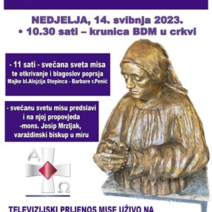 Proslava Majčinog dana i blagoslov biste majke Barbare Stepinac r. Penić