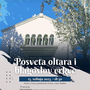 Posveta oltara i blagoslov crkve Marije Pomoćnice kršćana na Knežiji