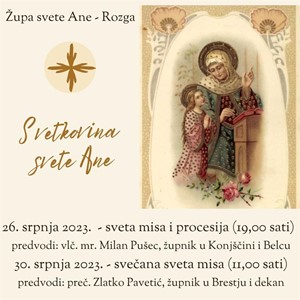 Proslava župne svetkovine sv. Ane u Rozgi